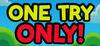 One Try Only! para Ordenador