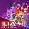 Lia: Hacking Destiny para PlayStation 4