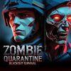 Zombie Quarantine: Blackout Survival para PlayStation 4
