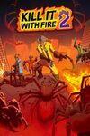 KILL IT WITH FIRE! 2 para Xbox Series X