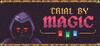Trial By Magic para Ordenador