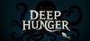 Deep Hunger para Ordenador