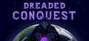 Dreaded Conquest para Ordenador