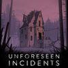Unforeseen Incidents para Nintendo Switch
