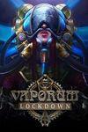 Vaporum: Lockdown para Xbox One
