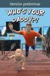 Who's Your Daddy para Xbox One