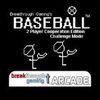 Baseball (2 Player Cooperation Edition) (Challenge Mode) - Breakthrough Gaming Arcade para PlayStation 4