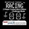 Racing (2 Player Cooperation Edition) (Challenge Mode) - Breakthrough Gaming Arcade para PlayStation 4