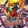 Final Vendetta para PlayStation 4