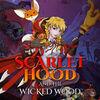 Scarlet Hood and the Wicked Wood para Nintendo Switch