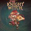 The Knight Witch para Nintendo Switch
