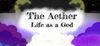 The Aether: Life as a God para Ordenador