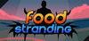 Food Stranding para Ordenador