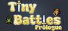 Tiny Battles: Prologue para Ordenador