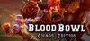 Blood Bowl: Chaos Edition para Ordenador
