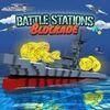 Battle Stations Blockade para PlayStation 4