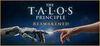 The Talos Principle: Reawakened para Ordenador