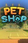 Pet Shop Simulator para Xbox Series X