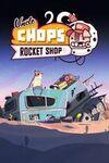 Uncle Chop's Rocket Shop para Xbox Series X