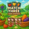 Match Three - Farm Shoppers para PlayStation 5