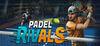 Padel Rivals para Ordenador