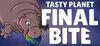 Tasty Planet: Final Bite para Ordenador