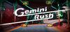 Gemini Rush para Ordenador