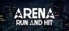 Arena : Run And Hit para Ordenador