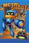 Metal Shoot para Xbox One
