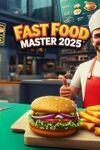 Fast Food Master 2025 para Xbox Series X