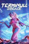 Terminull Brigade para Xbox Series X