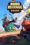 Robo Revenge Squad para Xbox One