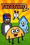 Taco Tom 2 para Xbox One