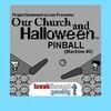 Pinball (Machine #3) - Our Church and Halloween RPG para PlayStation 4