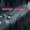 Wampir Dungeon para Nintendo Switch