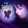 In My Shadow para PlayStation 4