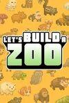 Let's Build a Zoo para Xbox Series X