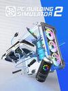 PC Building Simulator 2 para Ordenador