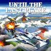 Until the Last Plane para Nintendo Switch