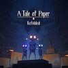 A Tale of Paper: Refolded para PlayStation 5