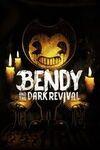 Bendy and the Dark Revival para Xbox Series X