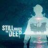 Still Wakes the Deep para PlayStation 5