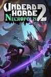 Undead Horde 2: Necropolis para Xbox One