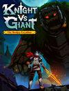 Knight vs Giant: The Broken Excalibur para Ordenador