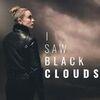I Saw Black Clouds para PlayStation 5