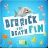Derrick the Deathfin PSN para PlayStation 3