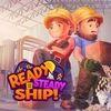 Ready, Steady, Ship! para PlayStation 5