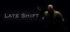 Late Shift para Ordenador