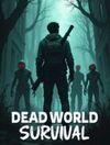 Dead World: Survival para Ordenador