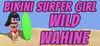 Bikini Surfer Girl - Wild Wahine para Ordenador